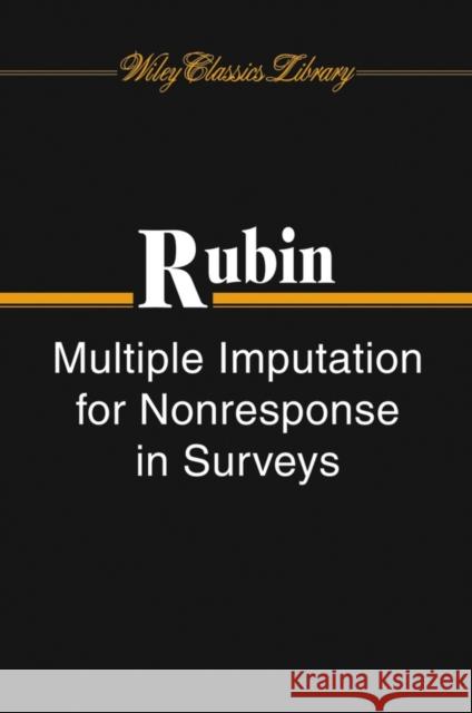 Multiple Imputation for Nonresponse in Surveys Donald B. Rubin 9780471655749