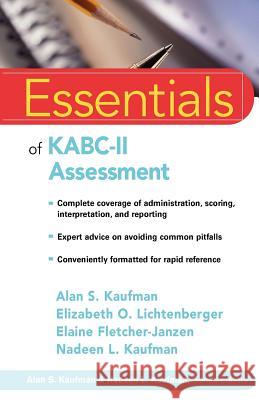 Essentials of Kabc-II Assessment Kaufman, Alan S. 9780471667339