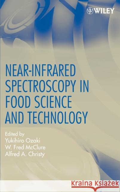 Near-Infrared Spectroscopy Food Ozaki, Yukihiro 9780471672012