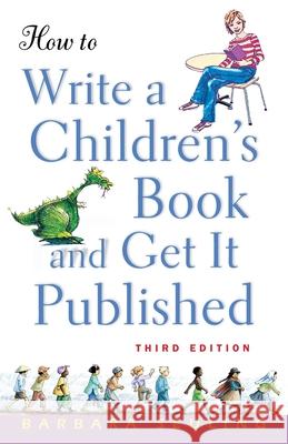 How to Write a Children's Book and Get It Published Barbara Seuling 9780471676195 John Wiley & Sons