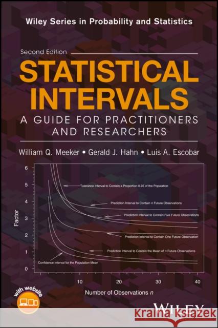 Statistical Intervals: A Guide for Practitioners and Researchers Meeker, William Q. 9780471687177