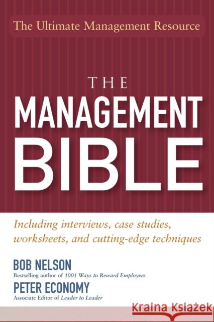 The Management Bible Bob Nelson Peter Economy 9780471705451 John Wiley & Sons