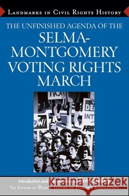 The Unfinished Agenda of the Selma-Montgomery Voting Rights March Black Issues in Higher Education         Dara N. Byrne 9780471710370 John Wiley & Sons