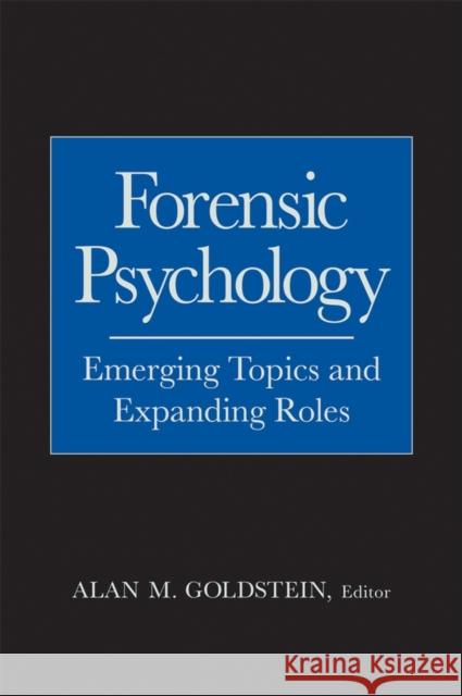 Forensic Psychology Goldstein, Alan M. 9780471714071