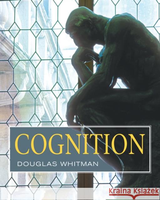 Cognition Douglas Whitman 9780471715665