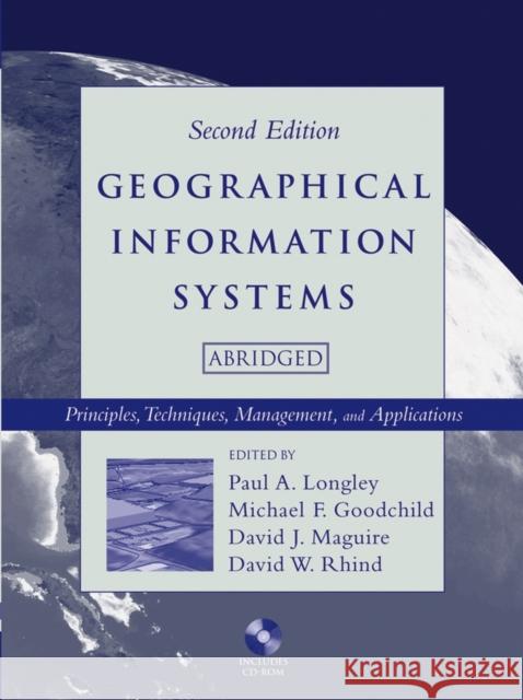 geographical information systems: principles, techniques, management and applications  Longley, Paul A. 9780471735458 0