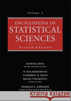 Encyclopedia of Statistical Sciences Kotz, Samuel 9780471743910 Wiley-Interscience