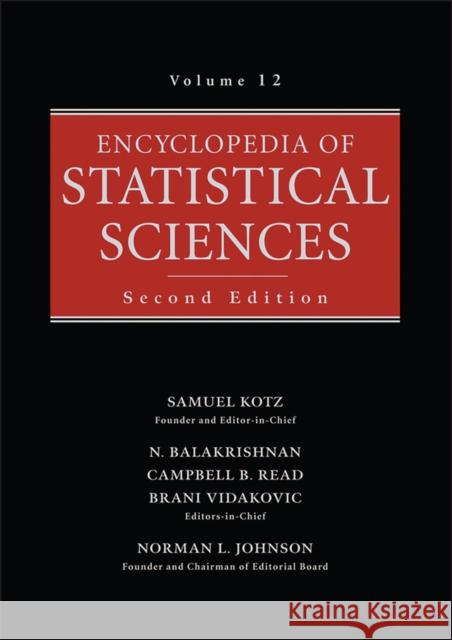 Encyclopedia of Statistical Sciences Kotz, Samuel 9780471744061 Wiley-Interscience