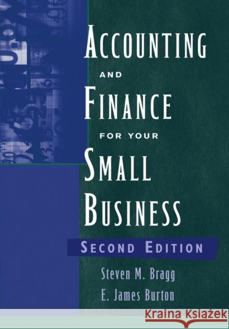 Finance for Small Business 2E Bragg, Steven M. 9780471771562 John Wiley & Sons