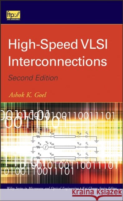 High-Speed VLSI Interconnections Ashok K Goel 9780471780465