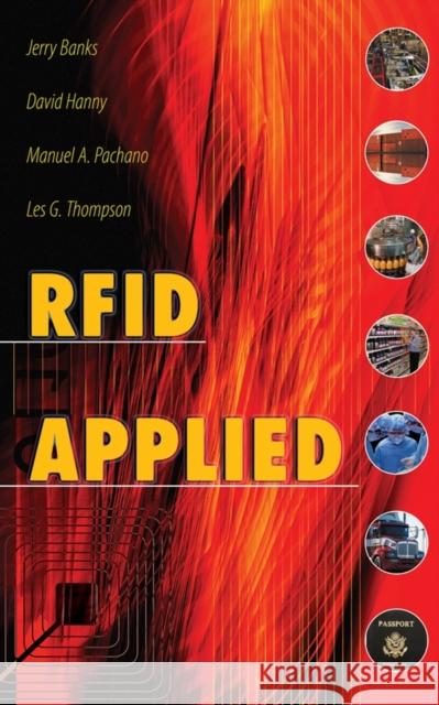 RFID Applied Jerry Banks Manuel Pachano Les Thompson 9780471793656 John Wiley & Sons