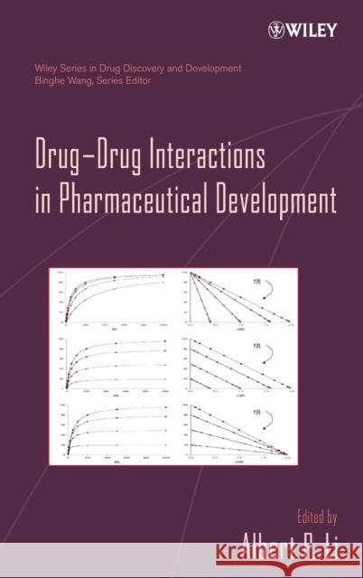 Drug-Drug Interactions in Pharmaceutical Development Binghe Wang 9780471794417 Wiley-Interscience