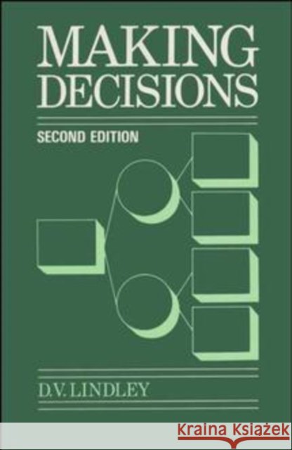 Making Decisions  Lindley 9780471908081