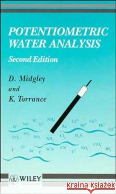 Potentiometric Water Analysis Derek Midgely D. Midgley Derek Midgley 9780471929833 John Wiley & Sons
