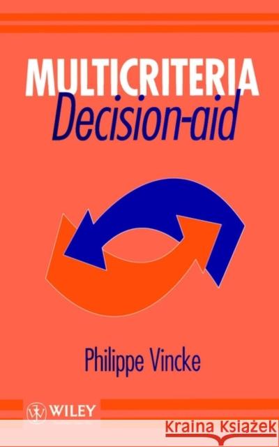 Multicriteria Decision-Aid Philippe Vincke 9780471931843 John Wiley & Sons