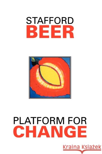 Platform for Change Stafford Beer Beer 9780471948407