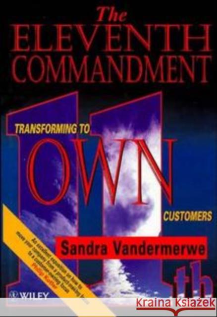 The Eleventh Commandment : Transforming to 