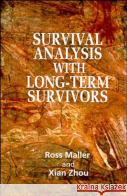 Survival Analysis with Long-Term Survivors Ross A. Maller Xian Zhou Maller 9780471962014