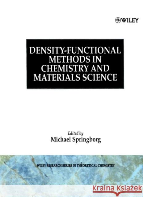 Density-Functional Methods in Chemistry and Materials Science  9780471967590 JOHN WILEY AND SONS LTD