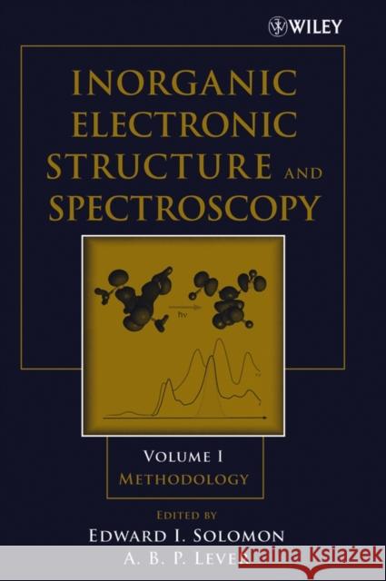 Inorganic Electronic Structure and Spectroscopy: Methodology Solomon, Edward I. 9780471971245