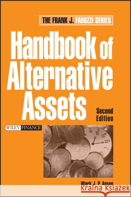 Alternative Assets 2e Anson, Mark J. P. 9780471980209