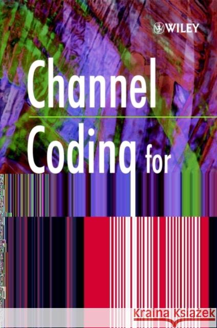 Channel Coding for Telecommunications Martin Bossert 9780471982777 John Wiley & Sons