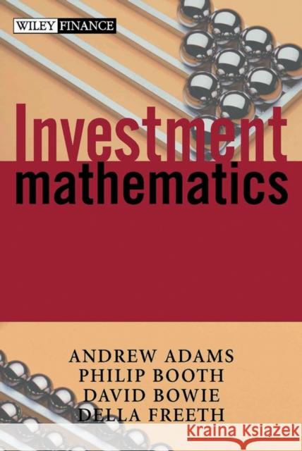 Investment Mathematics  Adams 9780471998822 0