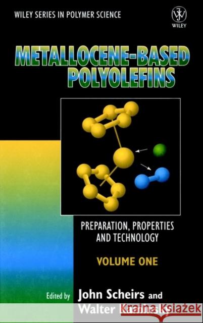 Metallocene-Based Polyolefins Scheirs, John 9780471999119 John Wiley & Sons