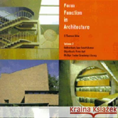 Form Function in Architecture: Volume II R. Thomas Hille 9780472002573 University of Michigan Press