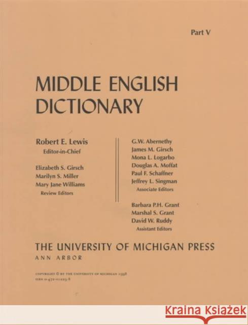Middle English Dictionary: V Lewis, Robert E. 9780472012251 University of Michigan Press