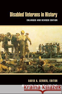 Disabled Veterans in History David A. Gerber 9780472035083