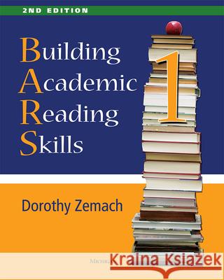 Building Academic Reading Skills, Book 1, 2nd Edition Dorothy Zemach 9780472036844