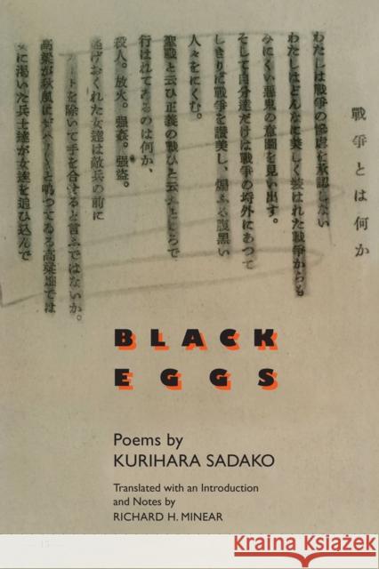 Black Eggs: Poems by Kurihara Sadako Sadako Kurihara Richard Minear 9780472038169