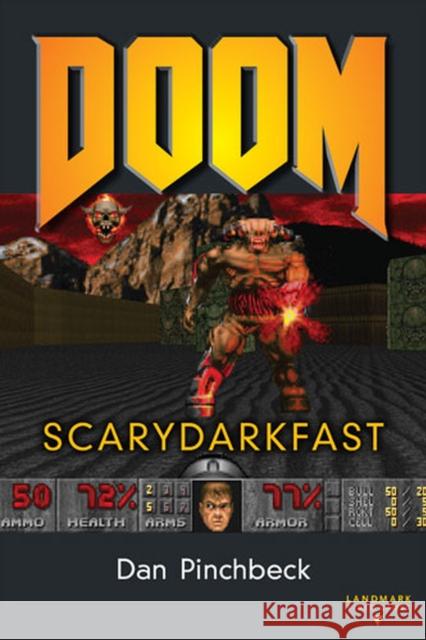 Doom: Scarydarkfast Pinchbeck, Dan 9780472051915 0