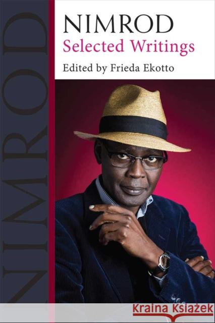 Nimrod: Selected Writings Frieda Ekotto 9780472054060