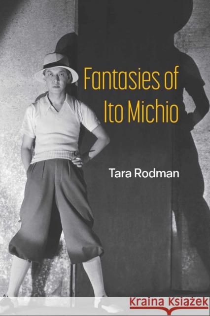 Fantasies of Ito Michio Tara Rodman 9780472056835
