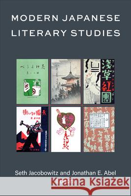 Modern Japanese Literary Studies  9780472057955 University of Michigan Press