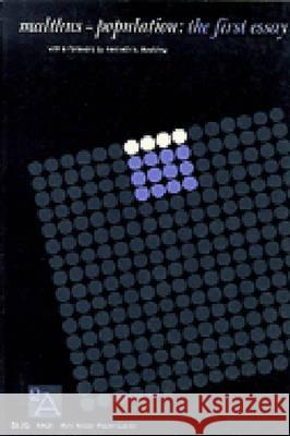 Population : The First Essay T.R. Malthus   9780472060313 The University of Michigan Press