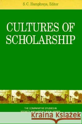 Cultures of Scholarship S. Craig Humphreys Sarah 