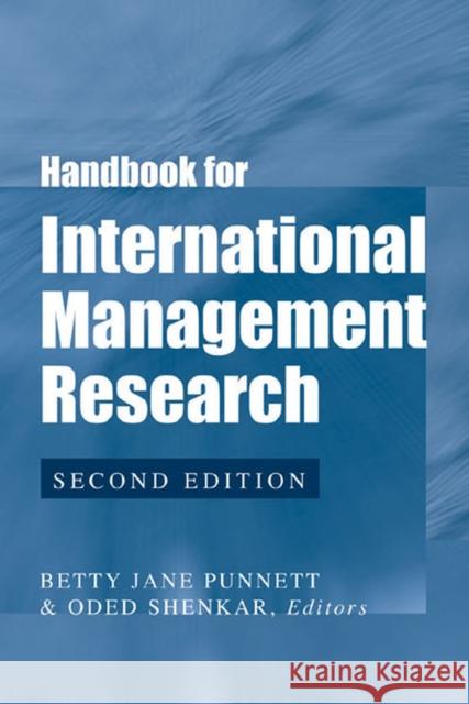 Handbook for International Management Research Betty Jane Punnett Oded Shenkar Betty Jane Punnett 9780472068371