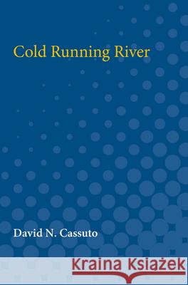 Cold Running River  9780472082384 The University of Michigan Press