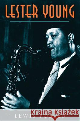 Lester Young Lewis Porter 9780472089222