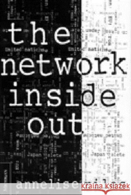 The Network Inside Out Annelise Riles 9780472110711 University of Michigan Press