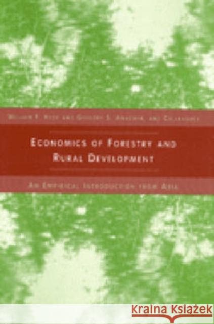 Economics of Forestry and Rural Development: An Empirical Introduction from Asia Hyde, William F. 9780472111442 University of Michigan Press