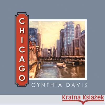 Chicago Cynthia Davis 9780472115747