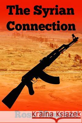 The Syrian Connection Ross Meurant 9780473255510