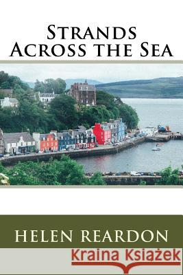 Strands Across the Sea Helen Reardon 9780473274436 Helen Reardon