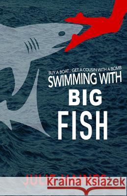 Swimming with Big Fish Julie Haines 9780473277932 Orakei Press