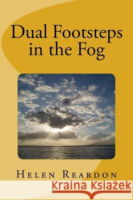 Dual Footsteps in the Fog Helen Reardon 9780473305796 Helen Reardon