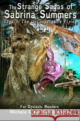 The Uncoooperative Flying Carpet (for dyslexic readers) Murillo, Donna 9780473317003 Shropshire Lass Publishing